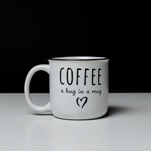 Load image into Gallery viewer, Coffee Hug in a Mug

