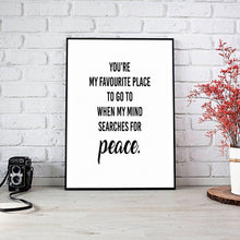 Load image into Gallery viewer, &quot;You&#39;re My Favourite Place&quot; 30x40CM With Black Frame
