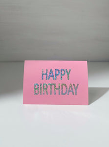 Silver Glittered Happy Birthday in Pink Gift Card