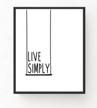 Load image into Gallery viewer, &quot;Live Simply&quot; 30x40CM With Black Frame
